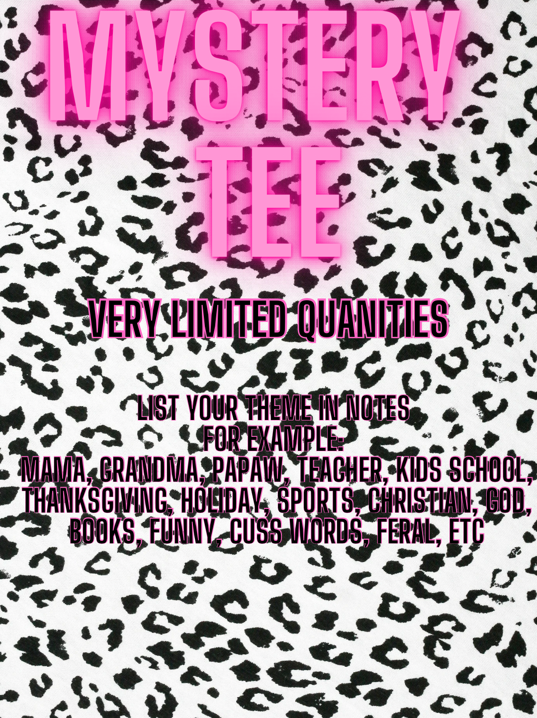 MYSTERY TEE